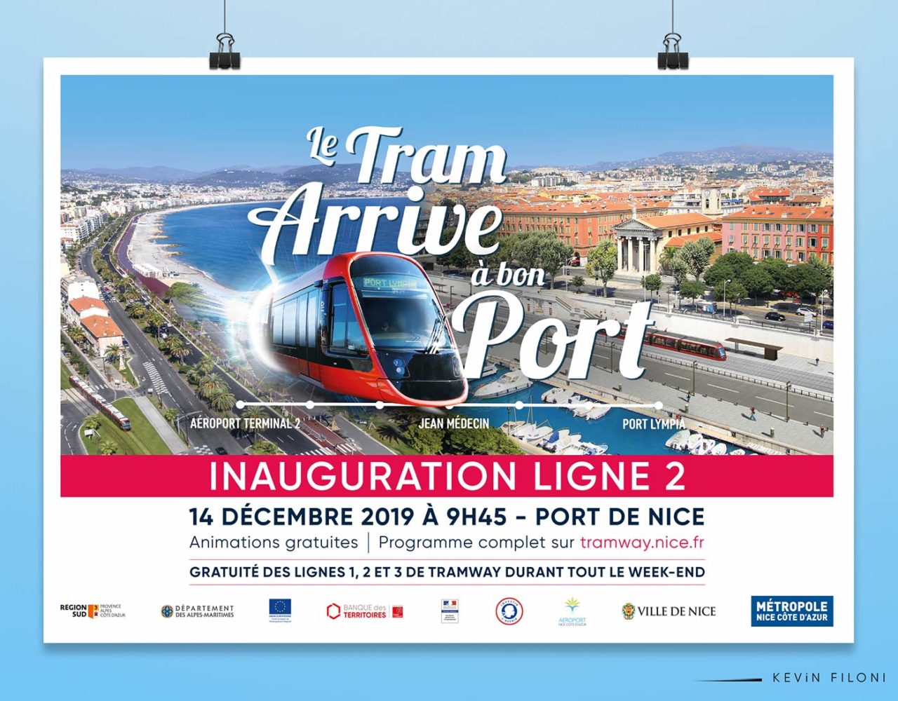 Campagne d'inauguration du tramway de Nice Port Kevin Filoni Art
